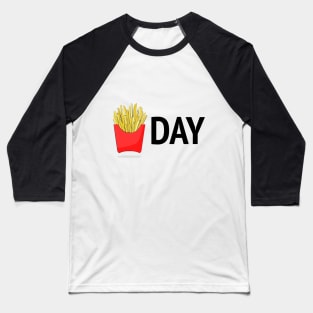 Friday fries Baseball T-Shirt